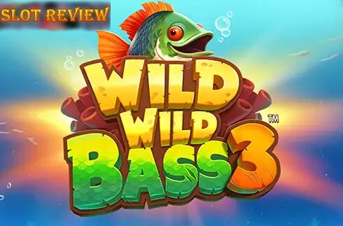 Wild Wild Bass 3